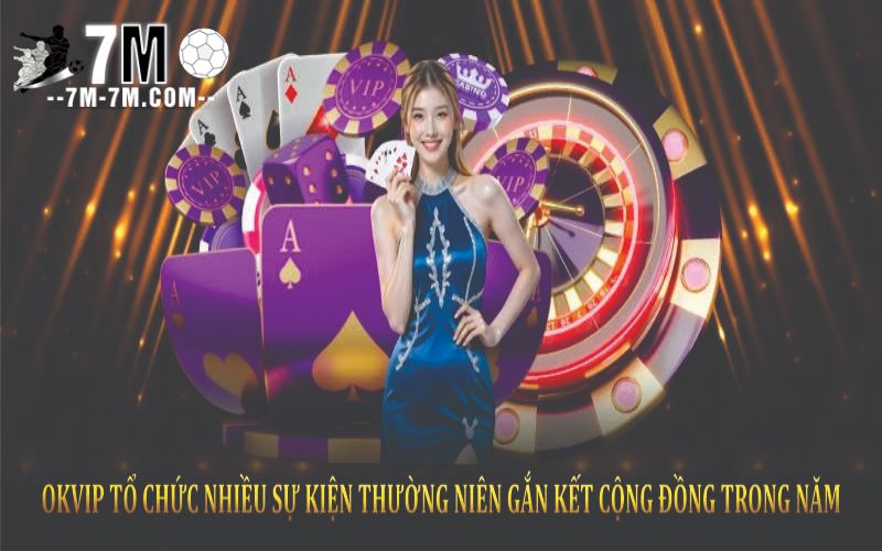 Gương mặt đại sứ hợp tác cùng OKVIP