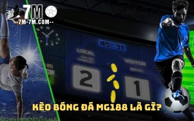 Tìm hiểu khái niệm kèo bóng đá là gì?