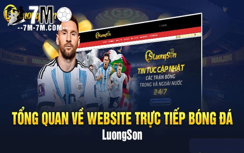 LuongsonTV – Xem bóng đá miễn phí, đầy đủ các giải đấu lớn