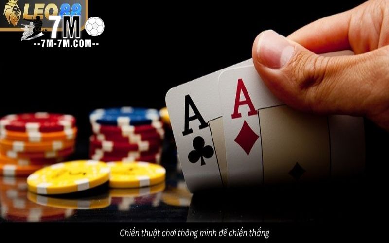 Chiến thuật chơi game bài hiệu quả cho người chơi