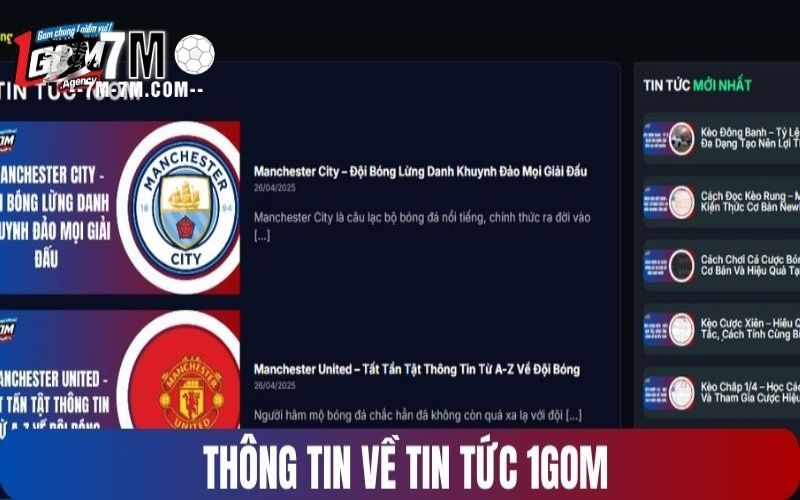 Tin mới nhất về chuyên mục tin tức 1GOM hiện nay